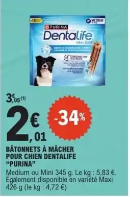 E.Leclerc PURINA Bâtonnets à mâcher pour chien dentalife offre
