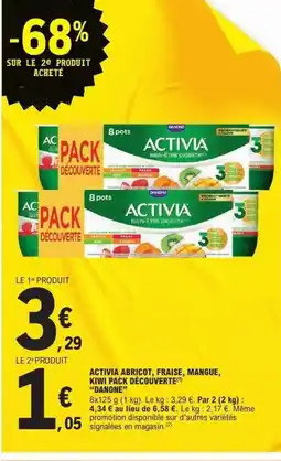 E.Leclerc DANONE Activia abricot, fraise, mangue, kiwi pack découverte offre