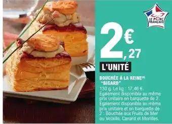 E.Leclerc BIGARD Bouchée à la reine offre