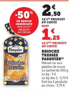 Hyper U PASQUIER Brioche tressee offre