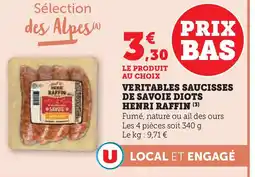 Hyper U HENRI RAFFIN Veritables saucisses de savoie diots offre