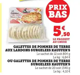 Hyper U KAUFFER'S Galettes de pommes de terre aux lardons surgelees offre