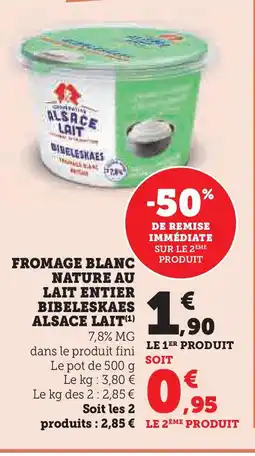 Hyper U ALSACE LAIT Fromage blanc nature au lait entier bibeleskaes offre