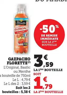 Hyper U FLORETTE Gazpacho offre