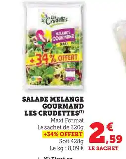 Hyper U LES CRUDETTES Salade melange gourmand offre