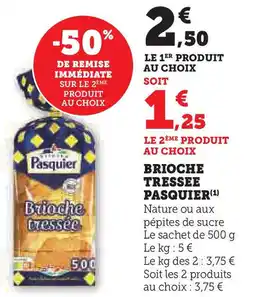 U Express PASQUIER Brioche tressee offre