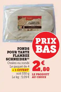 U Express SCHNEIDER Fonds pour tarte flambee offre