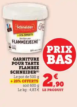 U Express SCHNEIDER Garniture pour tarte flambee offre