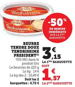 U Express PRESIDENT Beurre tendre doux tendrissime offre