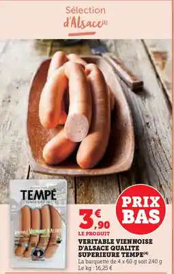 U Express TEMPE Veritable viennoise d'alsace qualite superieure offre