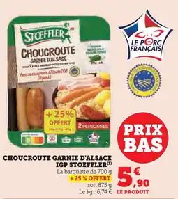 U Express STOEFFLER Choucroute garnie d'alsace igp offre
