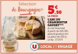 U Express La pièce l'ami du chambertin gaugry offre