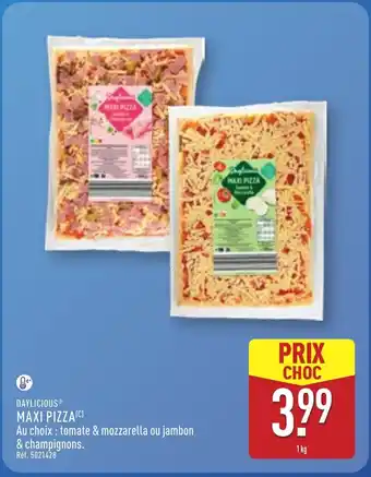 ALDI DAYLICIOUS Maxi pizza offre