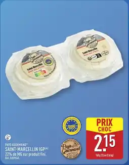 ALDI PAYS GOURMAND Saint-marcellin igp offre