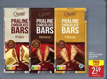 ALDI CHOCEUR Chocolat fourré praliné offre
