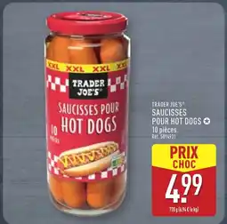 ALDI TRADER JOE'S Saucisses pour hot dogs offre