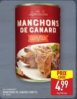 ALDI LES LÉGENDAIRES Manchons de canard confits offre