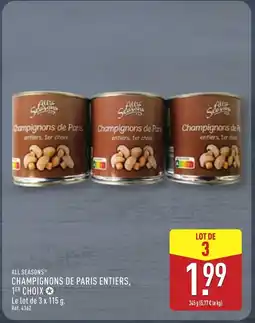 ALDI ALL SEASONS Champignons de paris entiers, offre