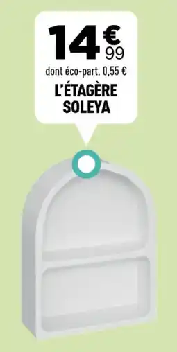 Centrakor L'étagère soleya offre