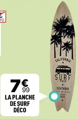 Centrakor La planche de surf déco offre