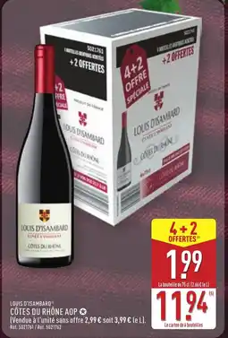 ALDI LOUIS D'ISAMBARD Côtes du rhône aop offre