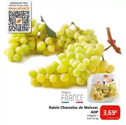 Colruyt Raisin Chasselas de Moissac AOP offre