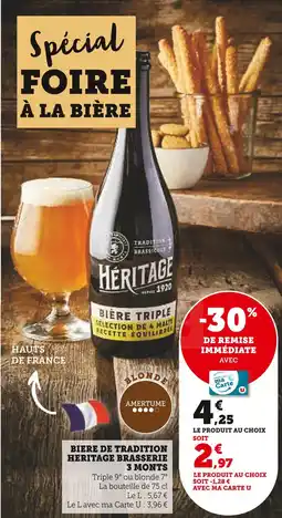 U Express Heritage Bière de tradition Heritage Brasserie 3 Monts offre