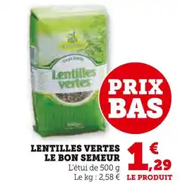 U Express Le Bon Semeur Lentilles Vertes offre