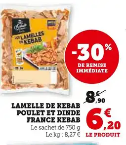 U Express FRANCE KEBAB Lamelle de kebab poulet et dinde offre