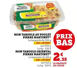 U Express PIERRE MARTINET Mon taboulé au poulet offre