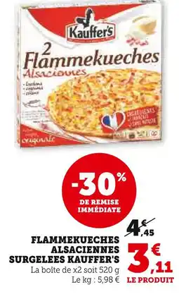 U Express KAUFFER'S FLAMMEKUECHES ALSACIENNES SURGELEES KAUFFER'S offre