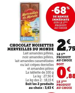 U Express Merveilles du Monde Chocolat Noisettes offre