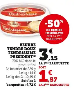 U Express President Beurre tendre doux Tendrissime offre