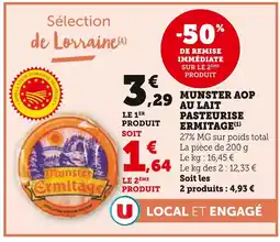 U Express Ermitage Munster AOP au lait pasteurisé offre