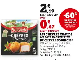 U Express SOIGNON Les chèvres chauds au lait pasteurisé de chèvre offre