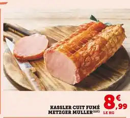 U Express Metzger Muller Kassler cuit fumé offre