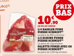 U Express Pierre Schmidt 1/4 Kassler fumé offre