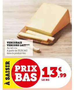 U Express Vercors Lait Vercorais offre