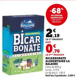 U Express La Baleine Bicarbonate alimentaire offre