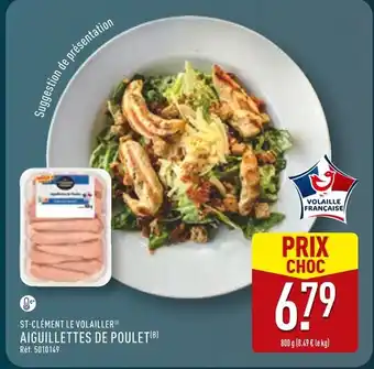 ALDI ST-CLÉMENT LE VOLAILLER Aiguillettes de poulet offre