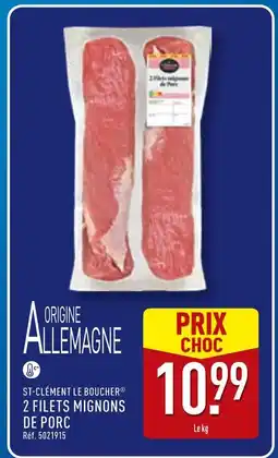 ALDI ST-CLÉMENT LE BOUCHER 2 Filets Mignons de Porc offre