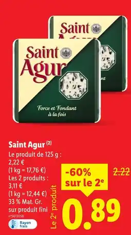 Lidl Saint Agur offre