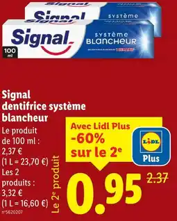 Lidl Signal Signal dentifrice système blancheur offre