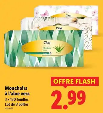 Lidl Cien Mouchoirs à l’aloe vera offre