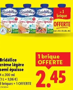 Lidl BRIDÉLICE crème légère semi épaisse offre