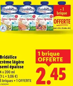 Lidl BRIDÉLICE crème légère semi épaisse offre