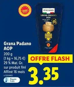 Lidl Italiamo Grana Padano AOP offre