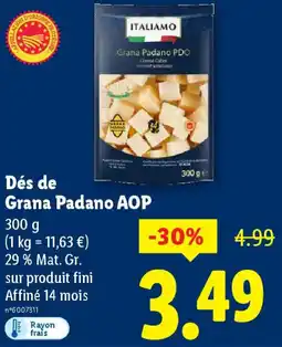 Lidl Italiamo Dés de Grana Padano AOP offre