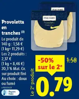 Lidl Italiamo Provoletta en tranches offre