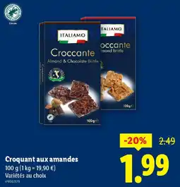 Lidl Italiamo Croquant aux amandes offre